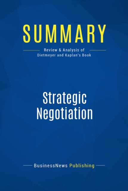 Summary: Strategic Negotiation