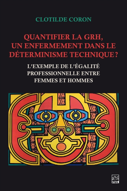 Quantifier la GRH, un enfermement dans le déterminisme technique ?