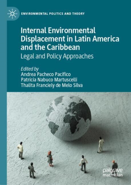 Internal Environmental Displacement in Latin America and the Caribbean