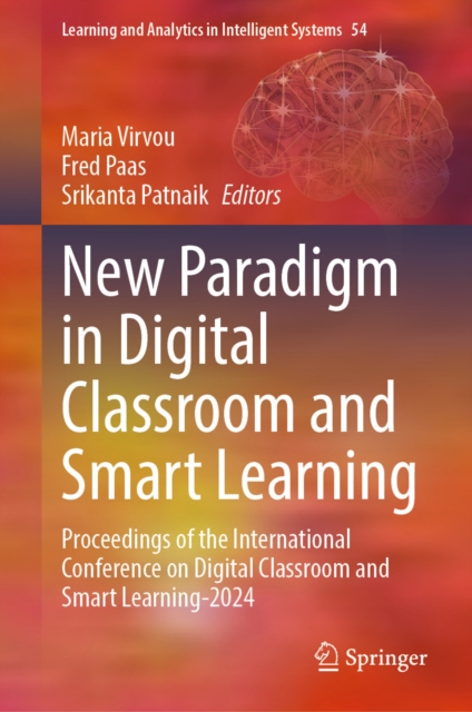 New Paradigm in Digital Classroom and Smart Learning
