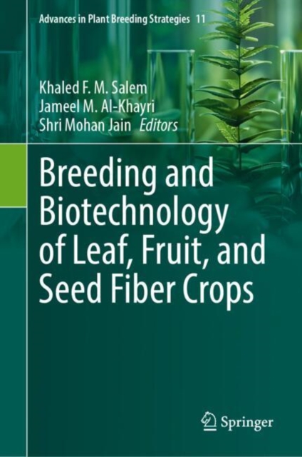 Breeding and Biotechnology of Leaf, Fruit, and Seed Fiber Crops