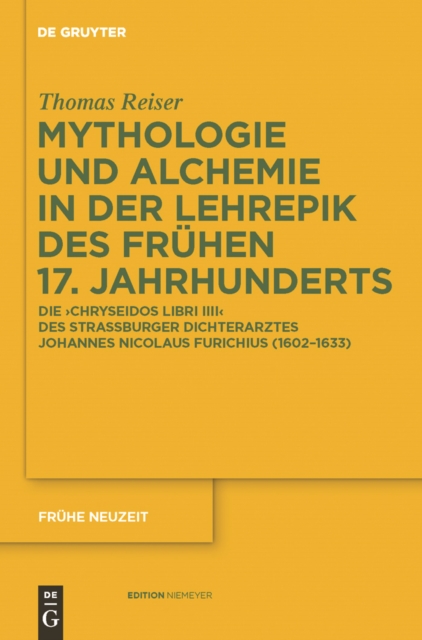 Mythologie und Alchemie in der Lehrepik des frühen 17. Jahrhunderts