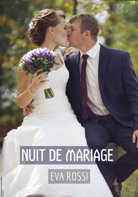 Nuit de Mariage
