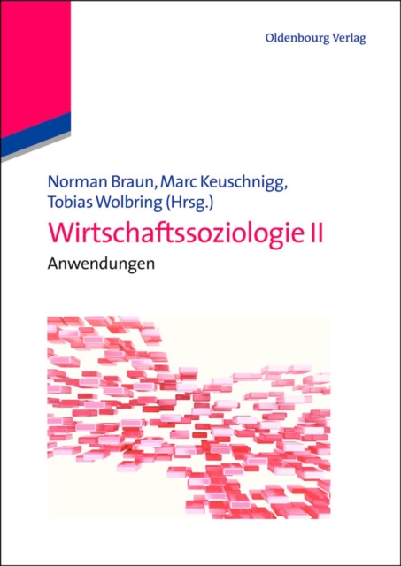 Wirtschaftssoziologie II