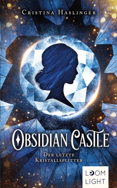 Obsidian Castle: Der letzte Kristallsplitter