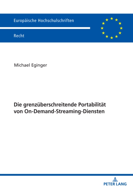 Die grenzueberschreitende Portabilitaet von On-Demand-Streaming-Diensten