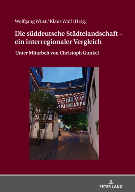 Die sueddeutsche Staedtelandschaft – ein interregionaler Vergleich
