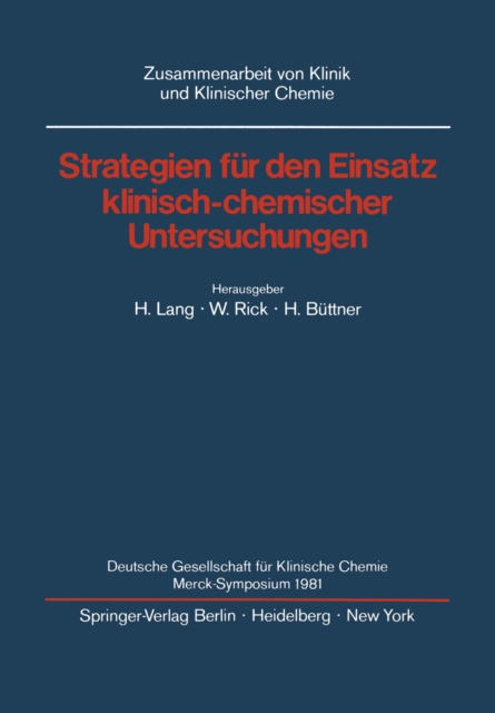 Strategien für den Einsatz klinisch-chemischer Untersuchungen