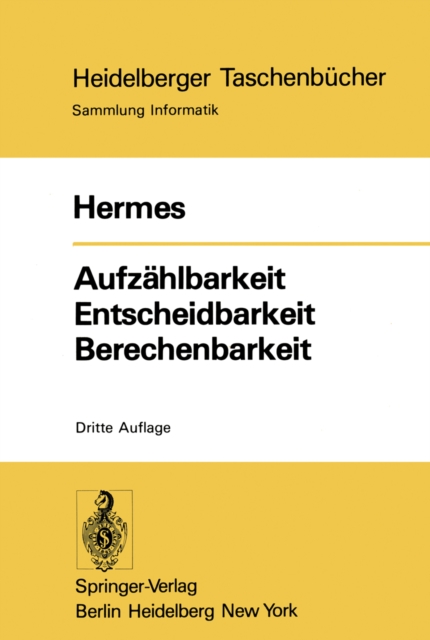 Aufzählbarkeit Entscheidbarkeit Berechenbarkeit