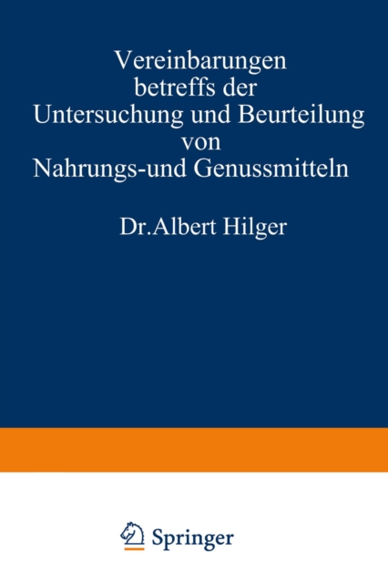 Vereinbarungen betreffs der Untersuchung und Beurteilung von Nahrungs- und Genussmitteln sowie Gebrauchsgegenständen