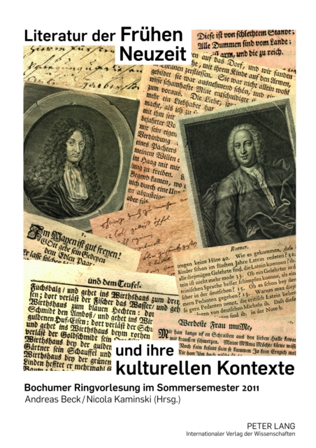 Literatur der Fruehen Neuzeit und ihre kulturellen Kontexte