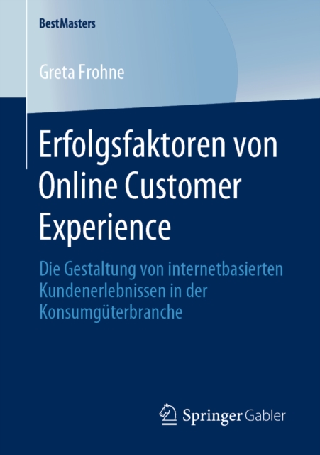 Erfolgsfaktoren von Online Customer Experience