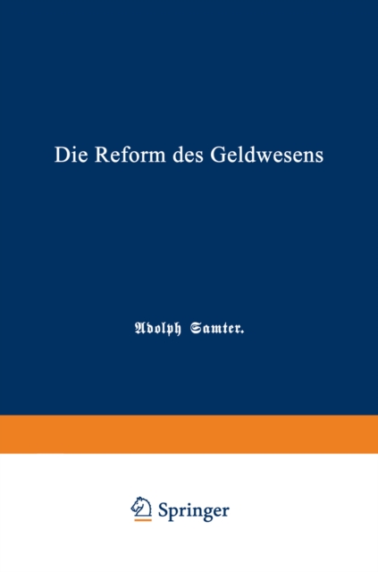 Die Reform des Geldwesens
