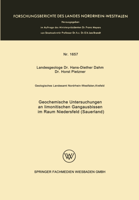 Geochemische Untersuchungen an limonitischen Gangausbissen im Raum Niedersfeld (Sauerland)