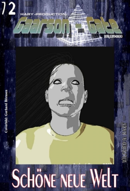 GAARSON-GATE 072: Schone neue Welt