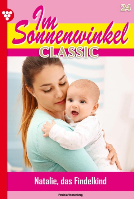 Im Sonnenwinkel Classic 24 – Familienroman