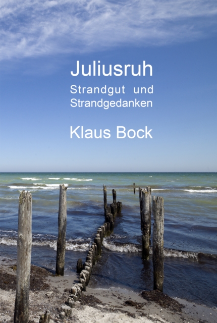 Gedanken am Strand (in Juliusruh)
