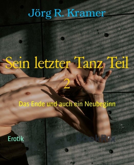 Sein letzter Tanz Teil 2