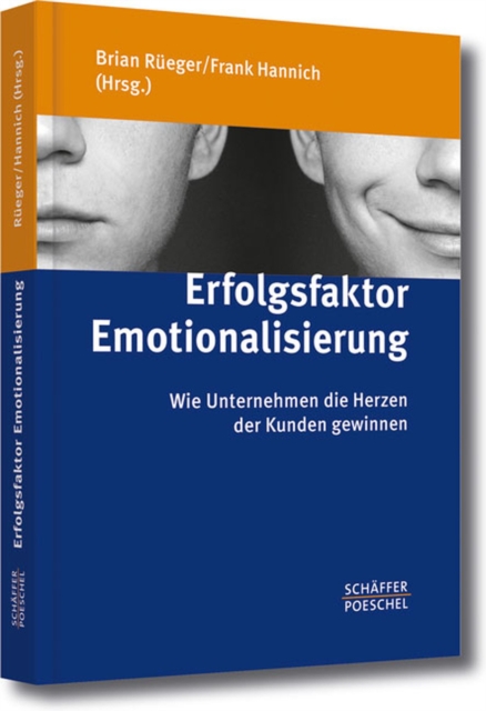 Erfolgsfaktor Emotionalisierung