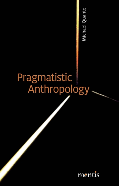 Pragmatistic Anthropology