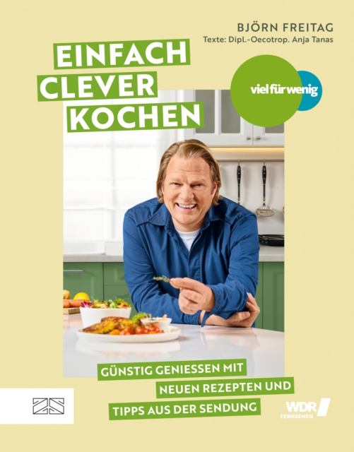 Viel fur wenig - Einfach clever kochen
