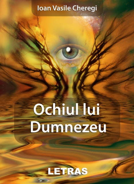 Ochiul Lui Dumnezeu