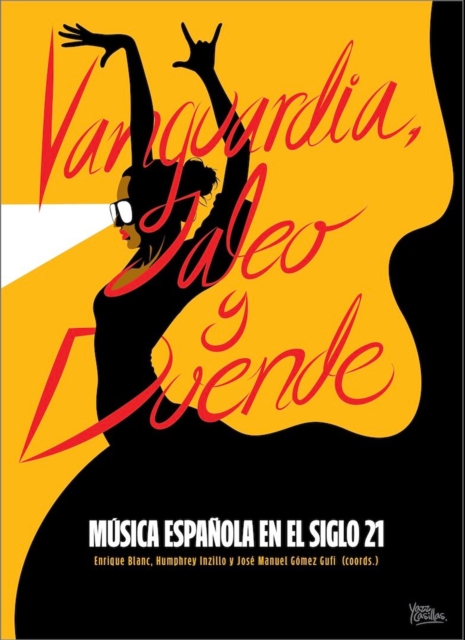 Vanguardia, jaleo y duende