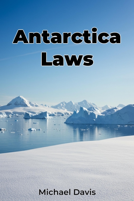 Antarctica Laws