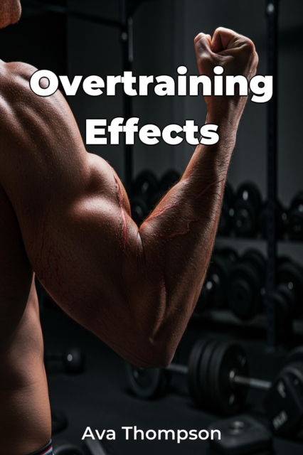 Overtraining Effects