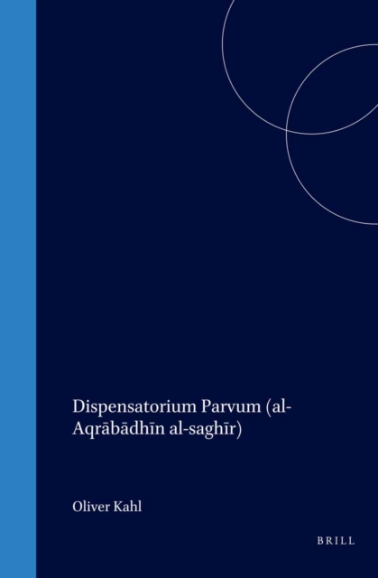 Dispensatorium Parvum (al-Aqrabadhin al-saghir)