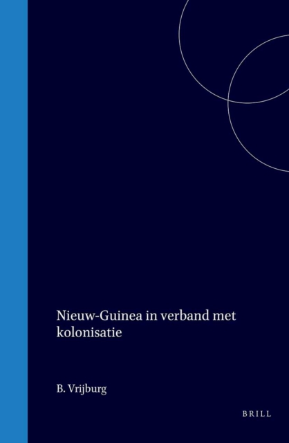 Nieuw-Guinea in verband met kolonisatie