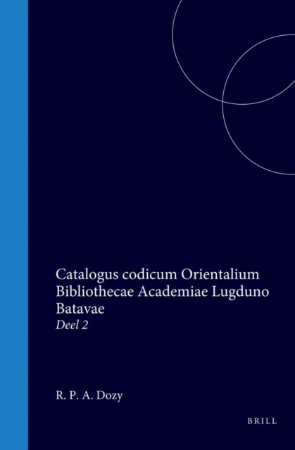 Catalogus codicum Orientalium Bibliothecae Academiae Lugduno Batavae