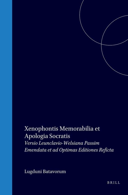 Xenophontis Memorabilia et Apologia Socratis
