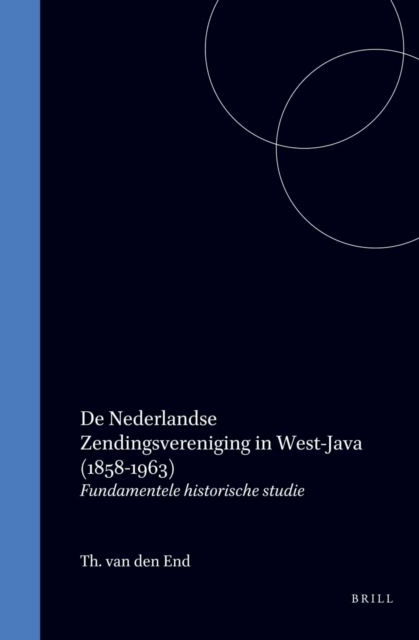 De Nederlandse Zendingsvereniging in West-Java (1858-1963)