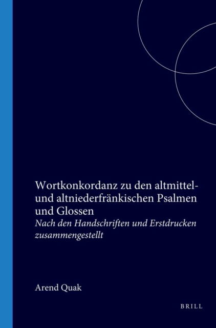 Wortkonkordanz zu den altmittel- und altniederfrankischen Psalmen und Glossen