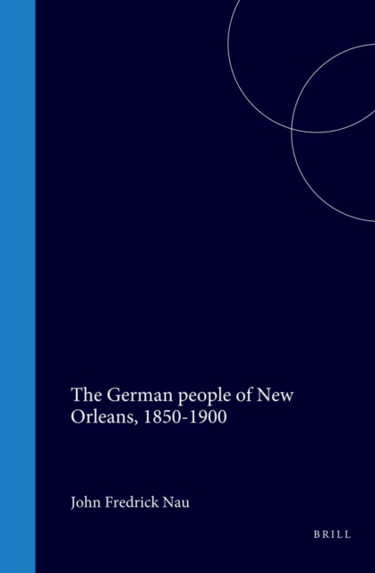 German people of New Orleans 1850-1900