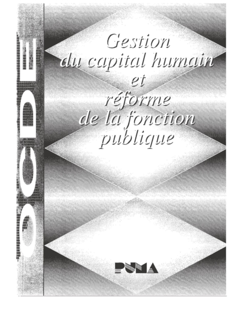 Gestion du capital humain et réforme de la fonction publique