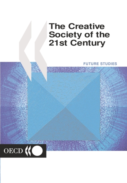 Creative Society of the 21st Century