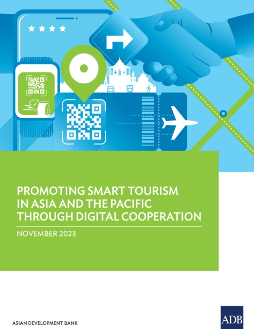 Promoting Smart Tourism in Asia and the Pacific through Digital Cooperation