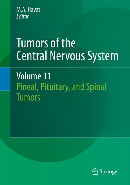 Tumors of the Central Nervous System, Volume 11