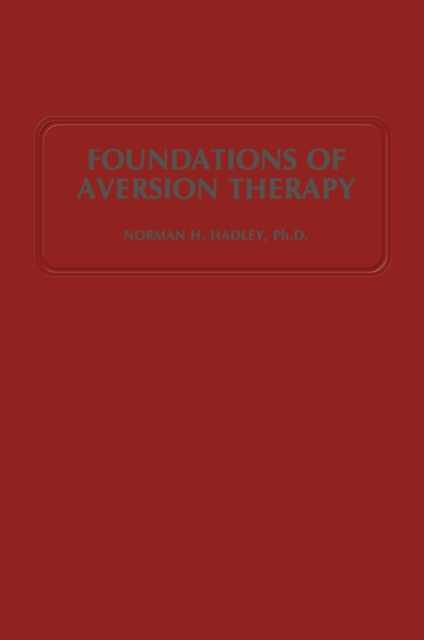 Foundations of Aversion Therapy