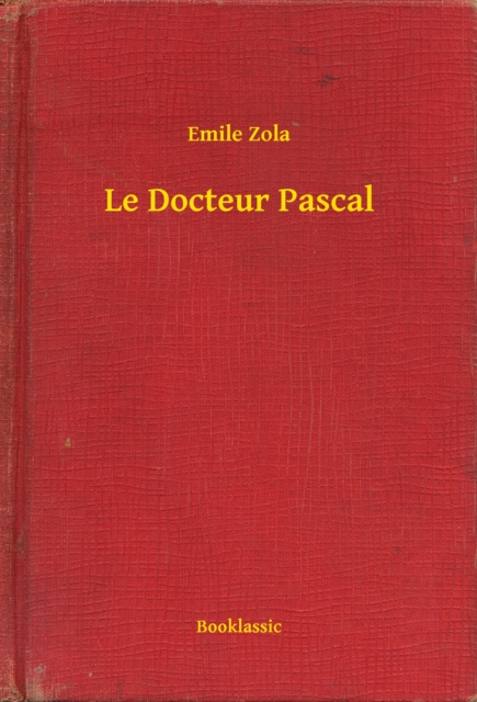 Le Docteur Pascal