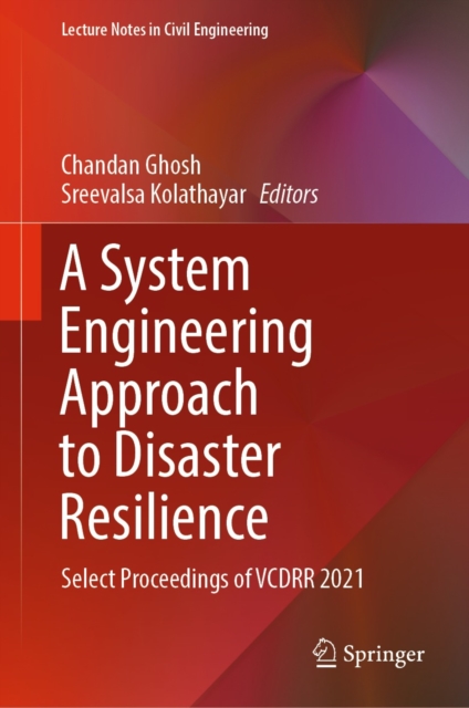 System Engineering Approach to Disaster Resilience