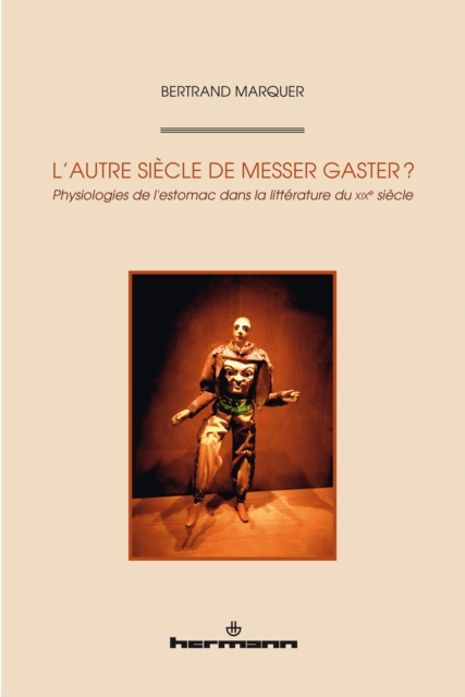 L'Autre siècle de Messer Gaster