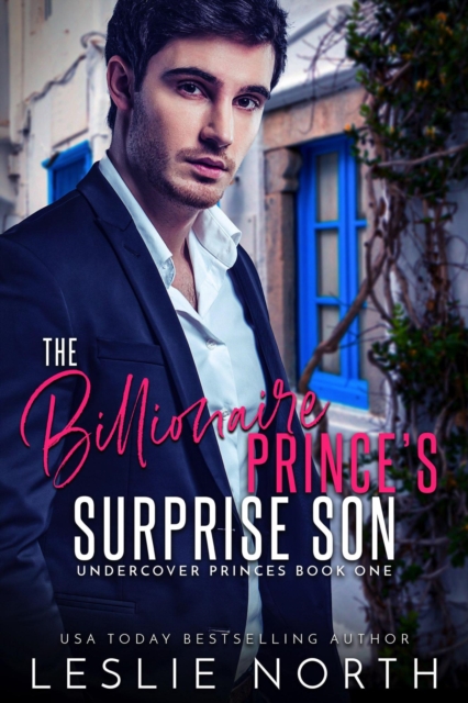Billionaire Prince's Surprise Son