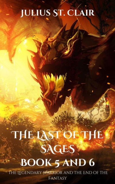 Last of the Sages Book 5 and 6
