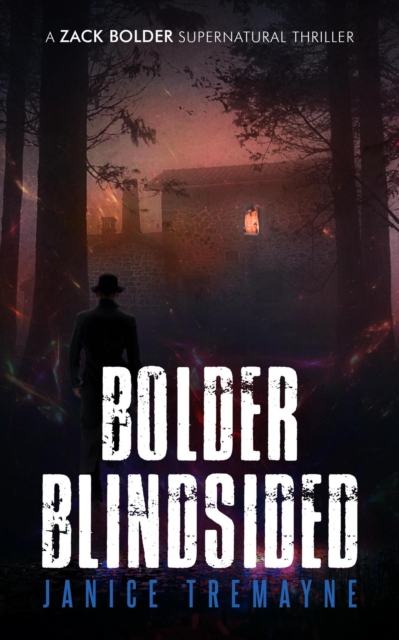 Bolder Blindsided