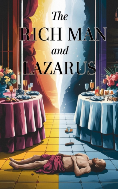 Rich Man and Lazarus