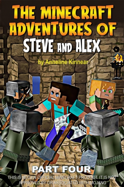 Minecraft Adventures of Steve and Alex - Robin Hood & the Time Travelers - Part Four