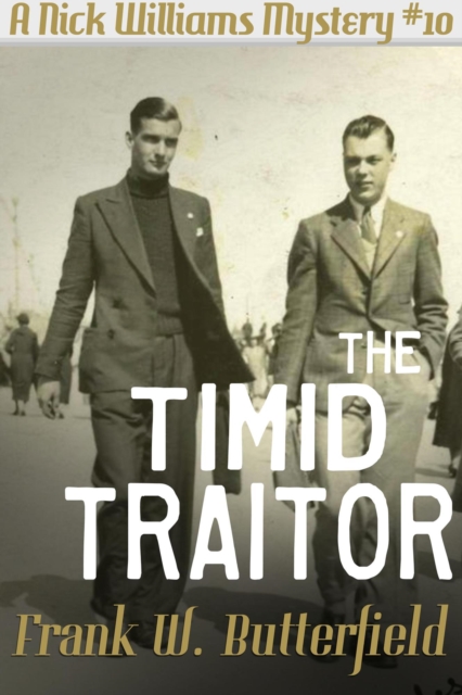 Timid Traitor